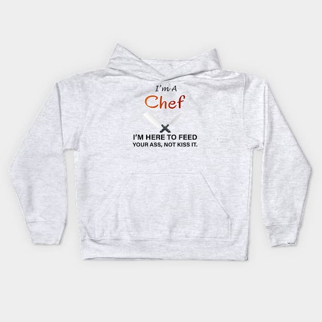 I'm A Chef Kids Hoodie by Trenkey Creations